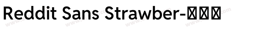 Reddit Sans Strawber字体转换